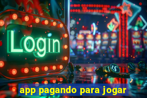 app pagando para jogar